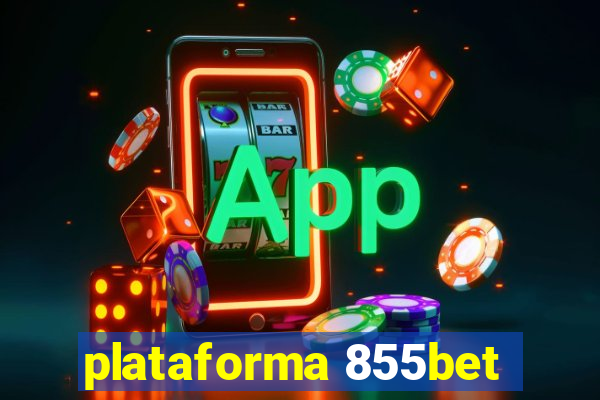 plataforma 855bet